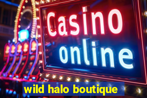 wild halo boutique