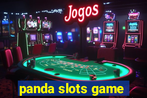 panda slots game