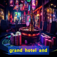 grand hotel and casino las vegas