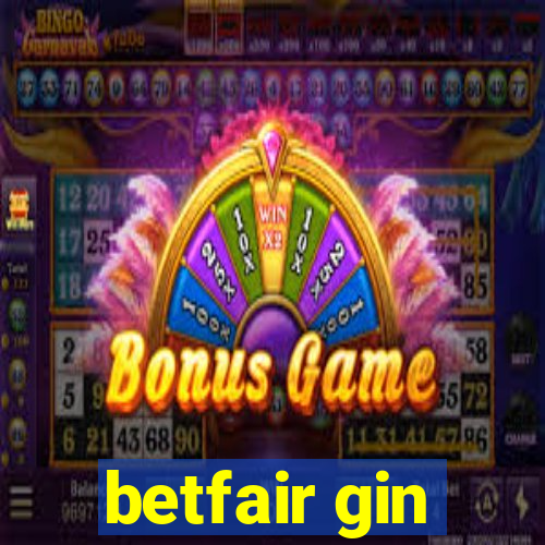 betfair gin