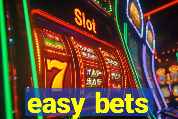 easy bets