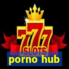 porno hub