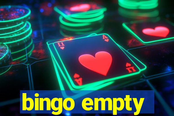 bingo empty