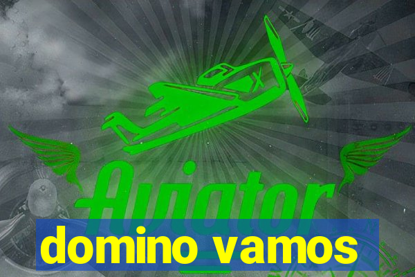 domino vamos