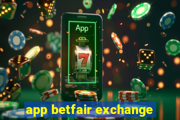 app betfair exchange