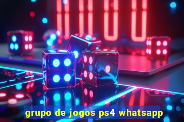 grupo de jogos ps4 whatsapp