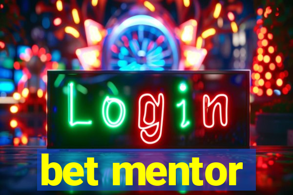 bet mentor