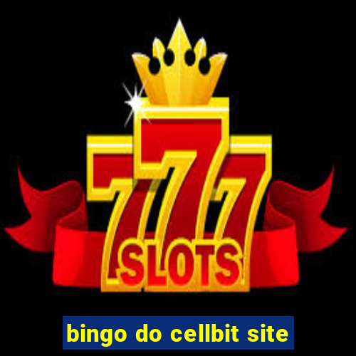 bingo do cellbit site