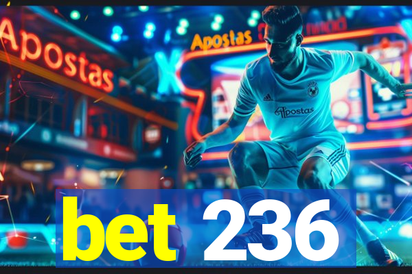 bet 236