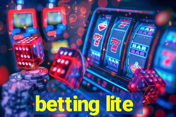 betting lite