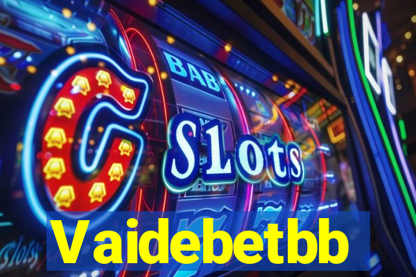 Vaidebetbb