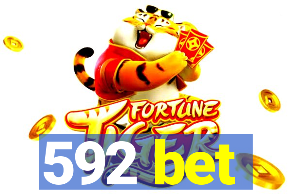 592 bet