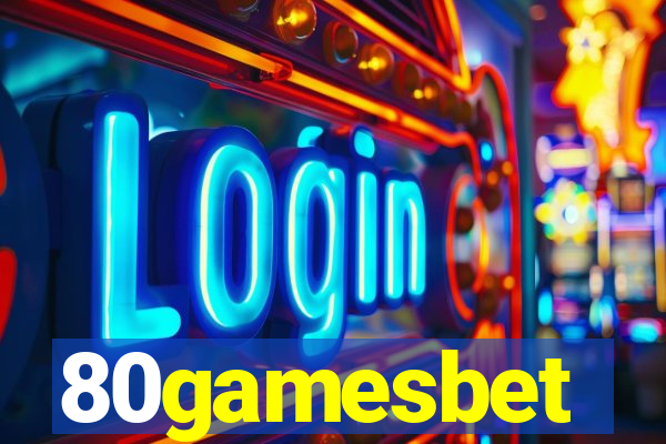 80gamesbet