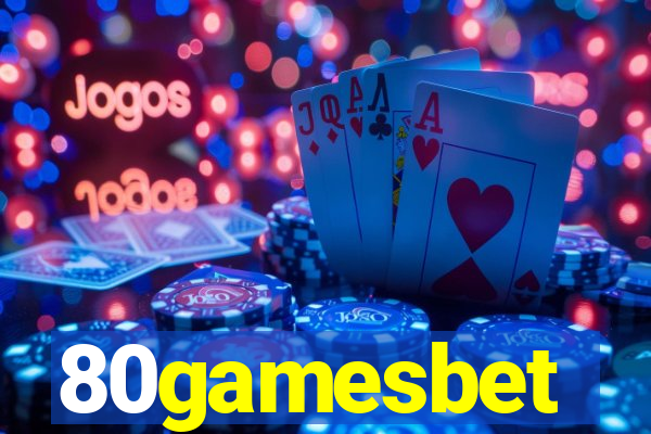 80gamesbet