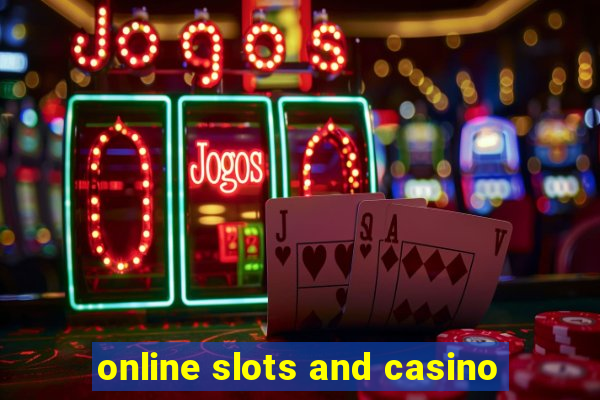 online slots and casino