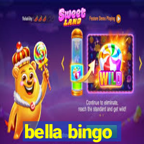 bella bingo