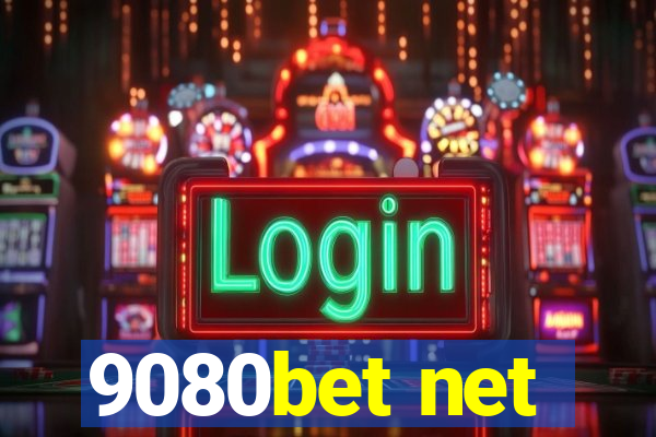 9080bet net