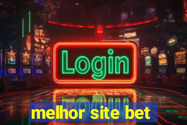 melhor site bet