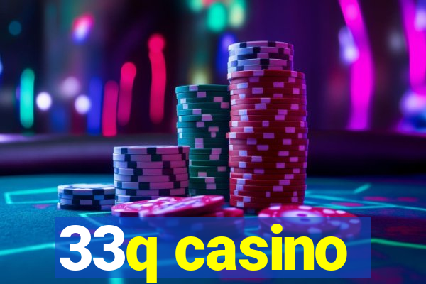 33q casino