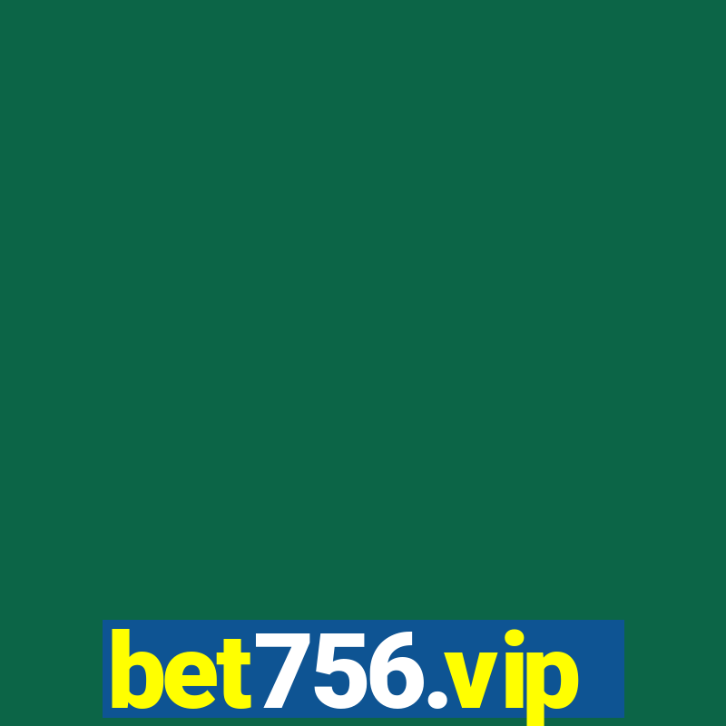 bet756.vip