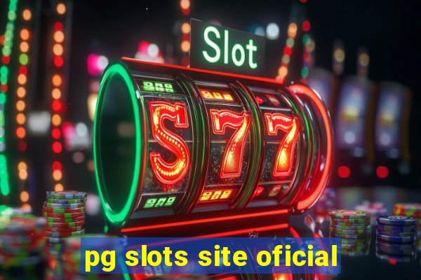 pg slots site oficial