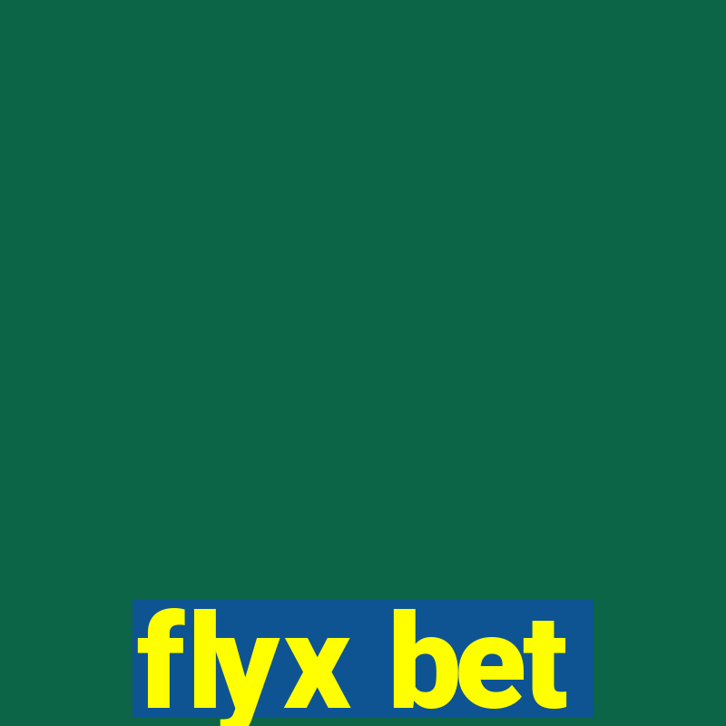 flyx bet