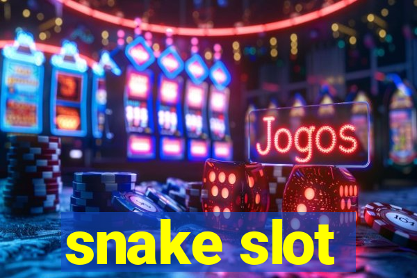 snake slot