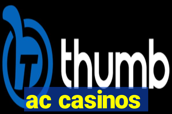 ac casinos