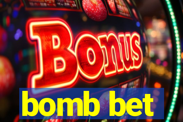 bomb bet