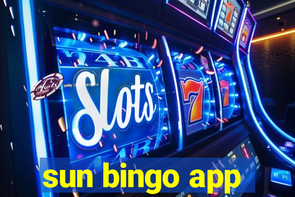 sun bingo app