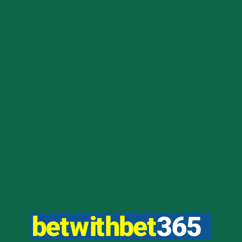 betwithbet365