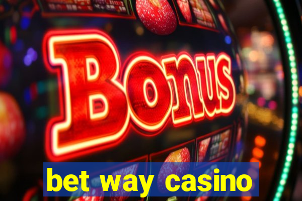 bet way casino