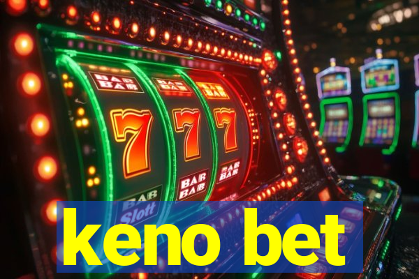 keno bet