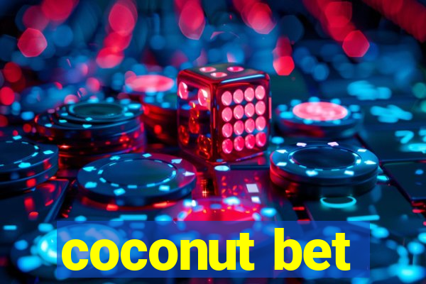 coconut bet