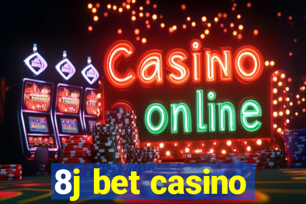 8j bet casino