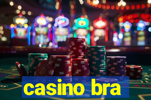 casino bra