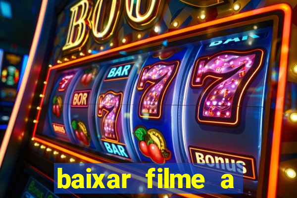 baixar filme a bela e a fera