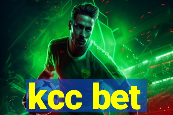 kcc bet