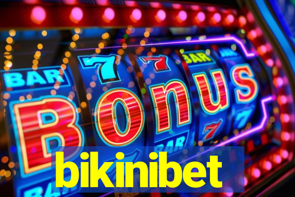 bikinibet