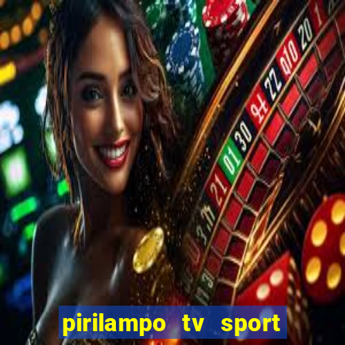 pirilampo tv sport tv 5