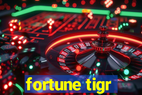 fortune tigr