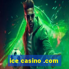 ice casino .com