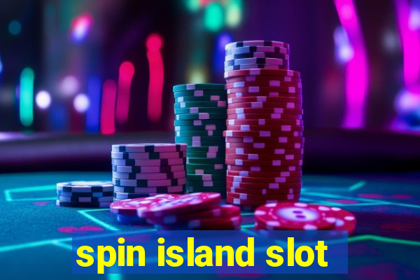 spin island slot