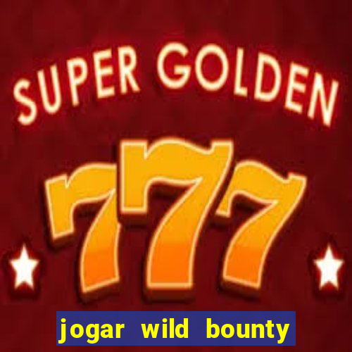 jogar wild bounty showdown demo