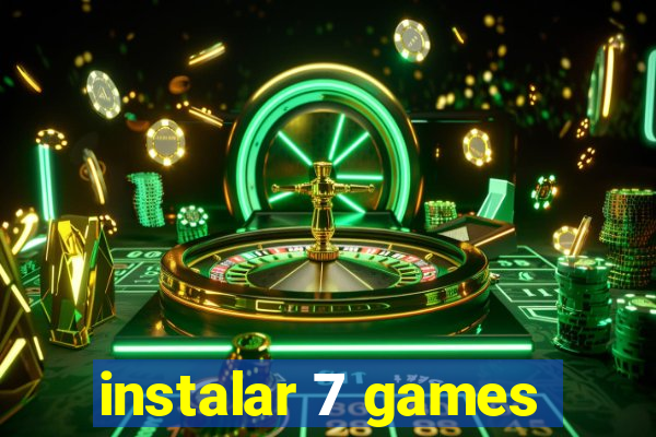 instalar 7 games