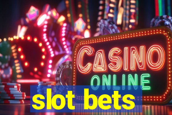 slot bets