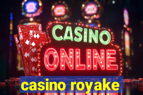 casino royake