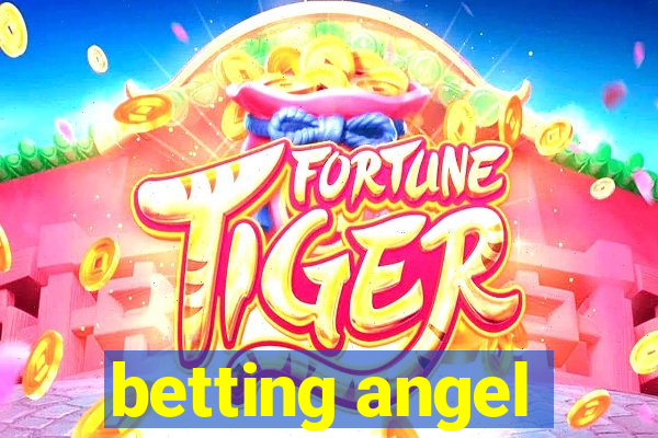 betting angel