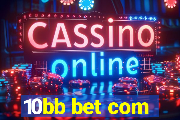 10bb bet com