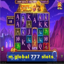 m.global 777 slots